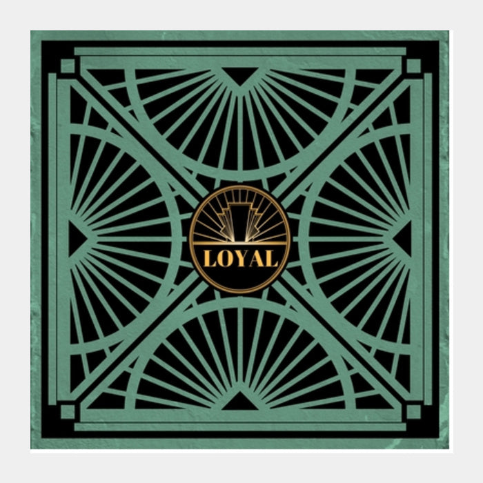 LOYAL Square Art Prints