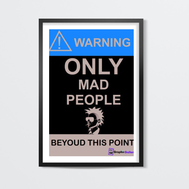 Warning Wall Art