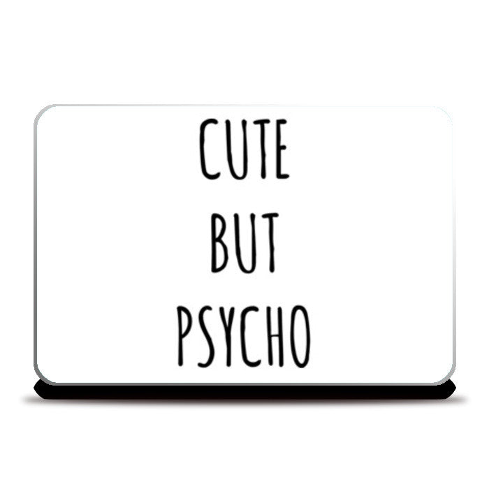 Cute But Psycho Minimal Laptop Skins