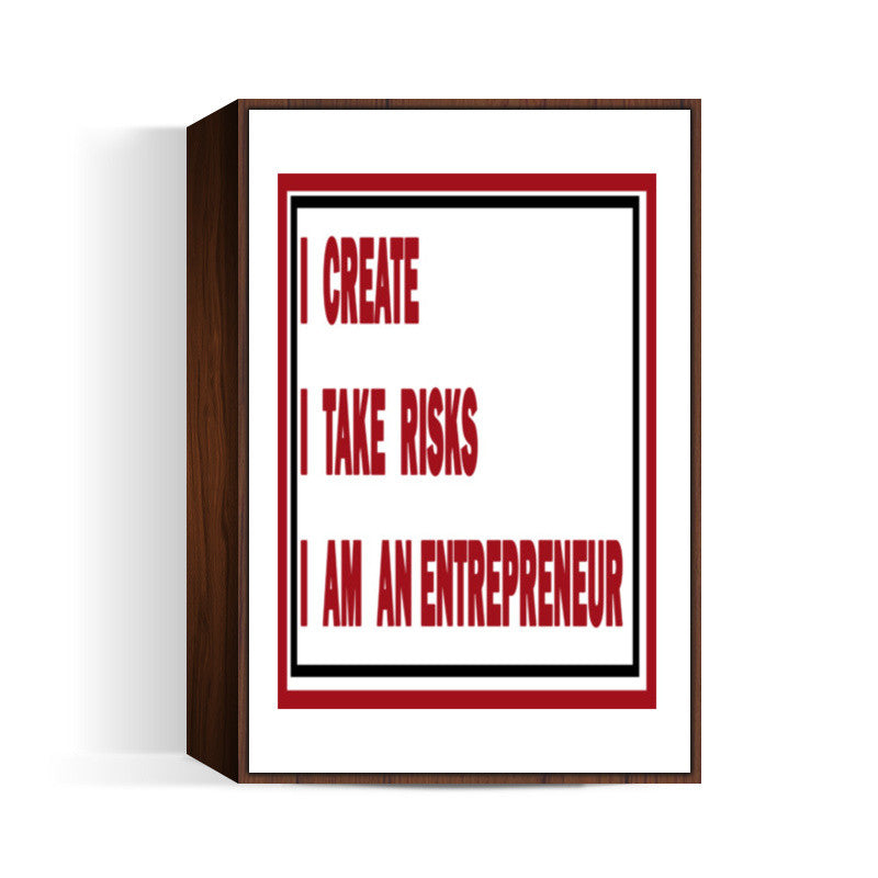 I AM AN ENTREPRENEUR Wall Art