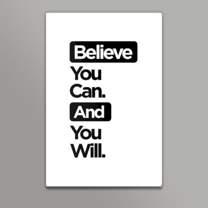 Believe You Can. Wall Art