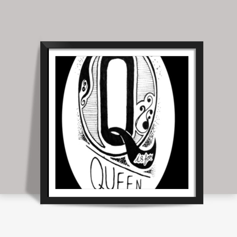 Q is for Queen Square Art Prints