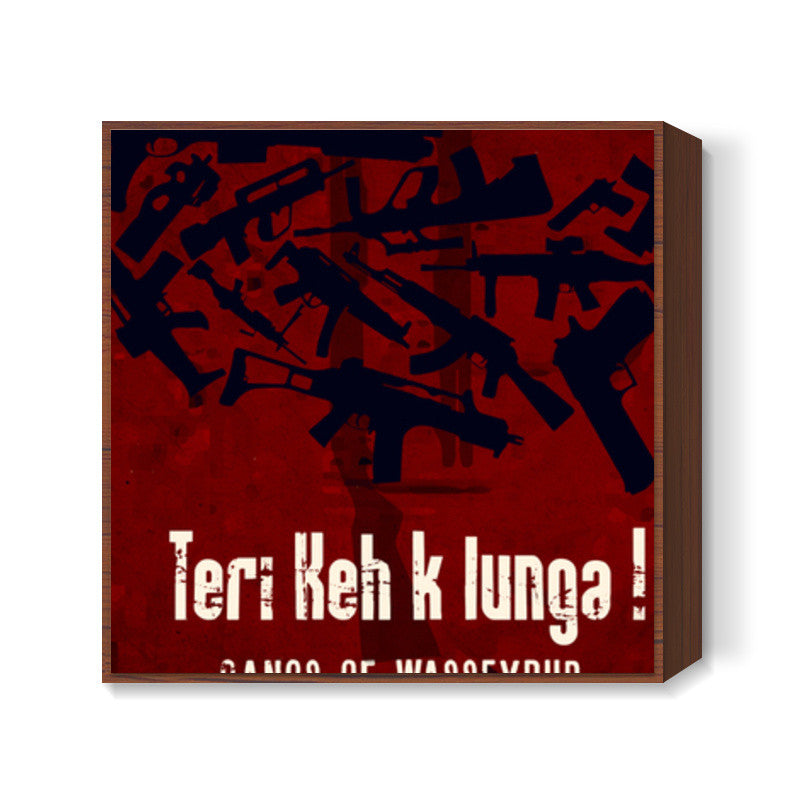 Gangs of Wasseypur Square Art Prints