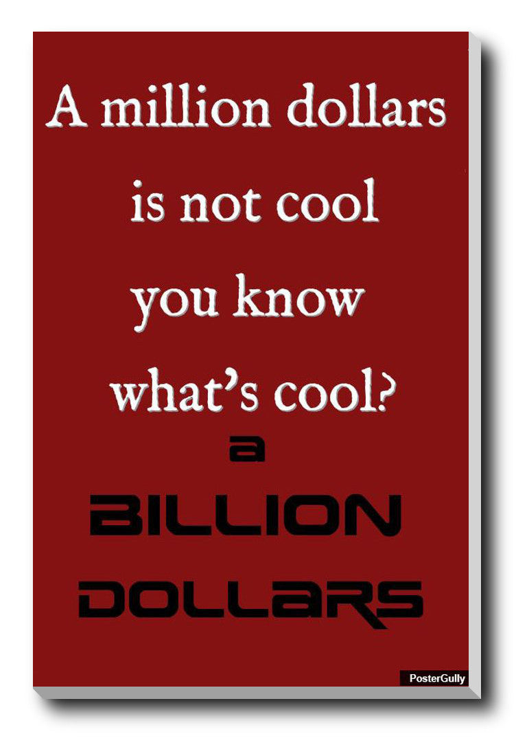 Brand New Designs, A Billion Dollars Artwork