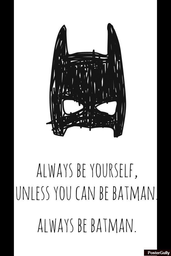 Brand New Designs, Always Be Batman Artwork