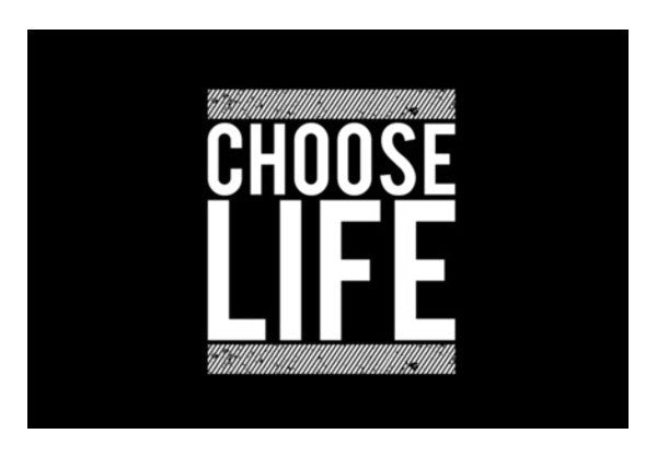 Choose Life Art PosterGully Specials