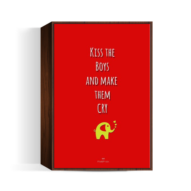 Kill the boys Wall Art