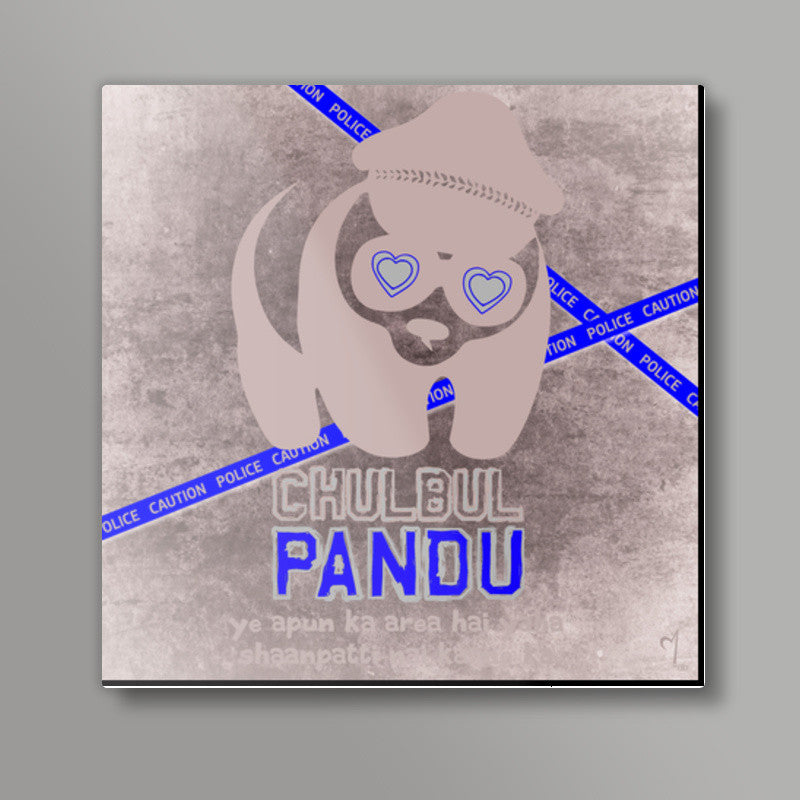 Chulbul Pandu Square Art Prints