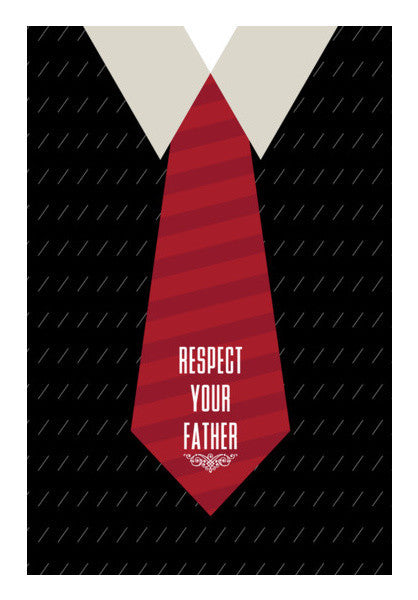 Respect Your Father Art PosterGully Specials