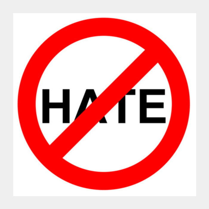 Stop the Hate Square Art Prints