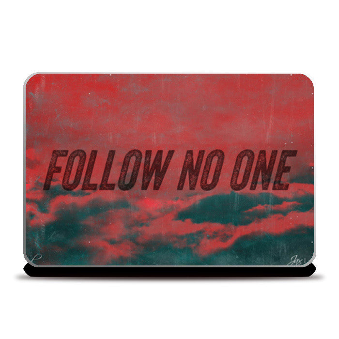 Laptop Skins, Follow No One by Black Laptop Skins