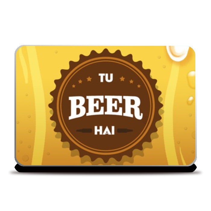 Laptop Skins, Tu Beer Hai Laptop Skins