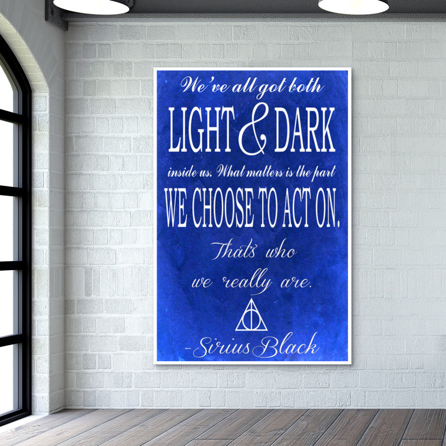 Harry potter Sirius Quote  Wall Art