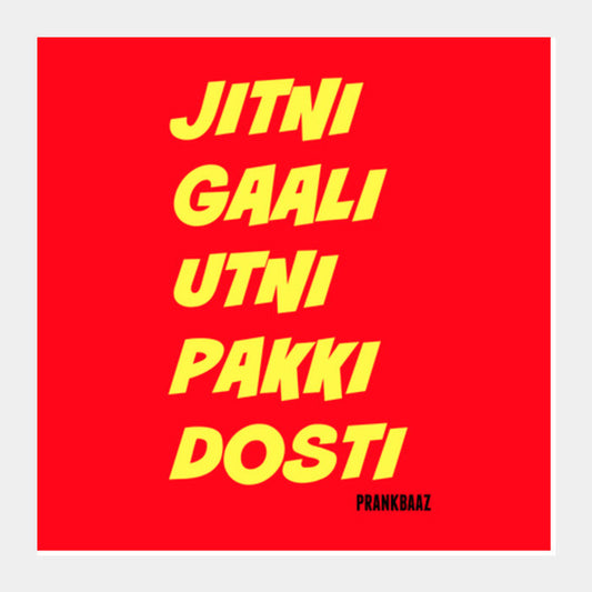 Square Art Prints, Pakki Dosti Square Art Prints