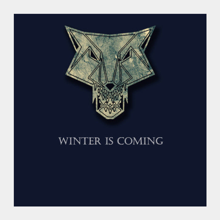 Winter Is Coming Square Art Prints PosterGully Specials