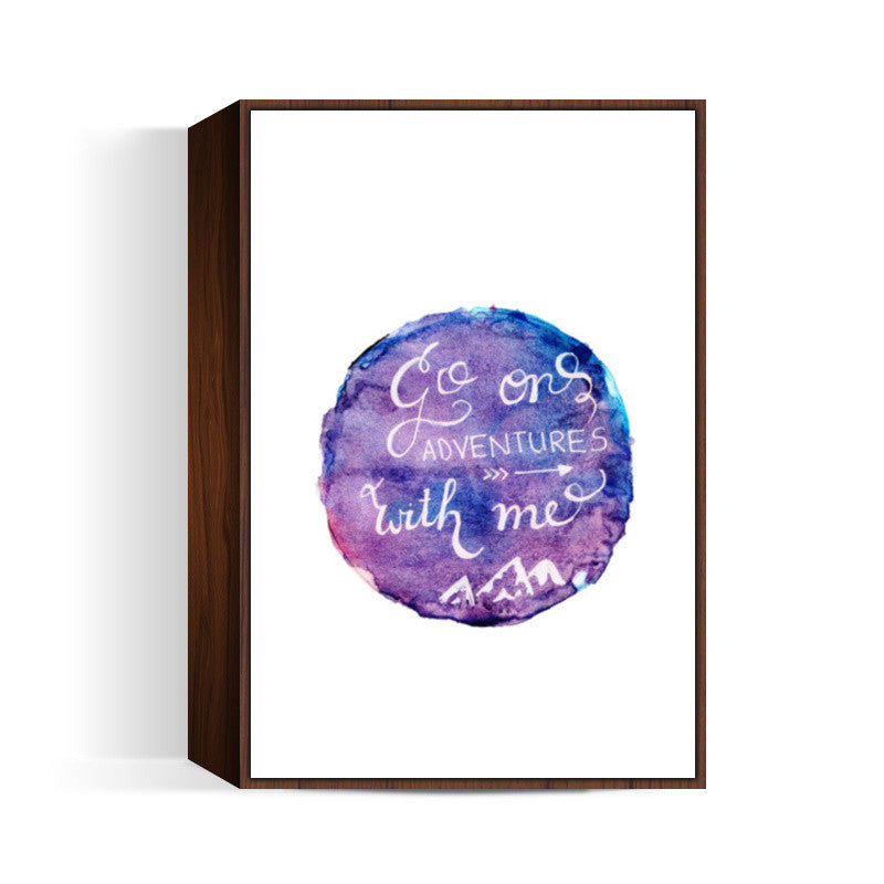 Adventures Quote Wall Art