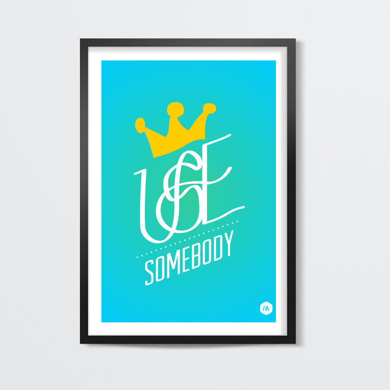 Use Somebody - Kings of Leon Wall Art