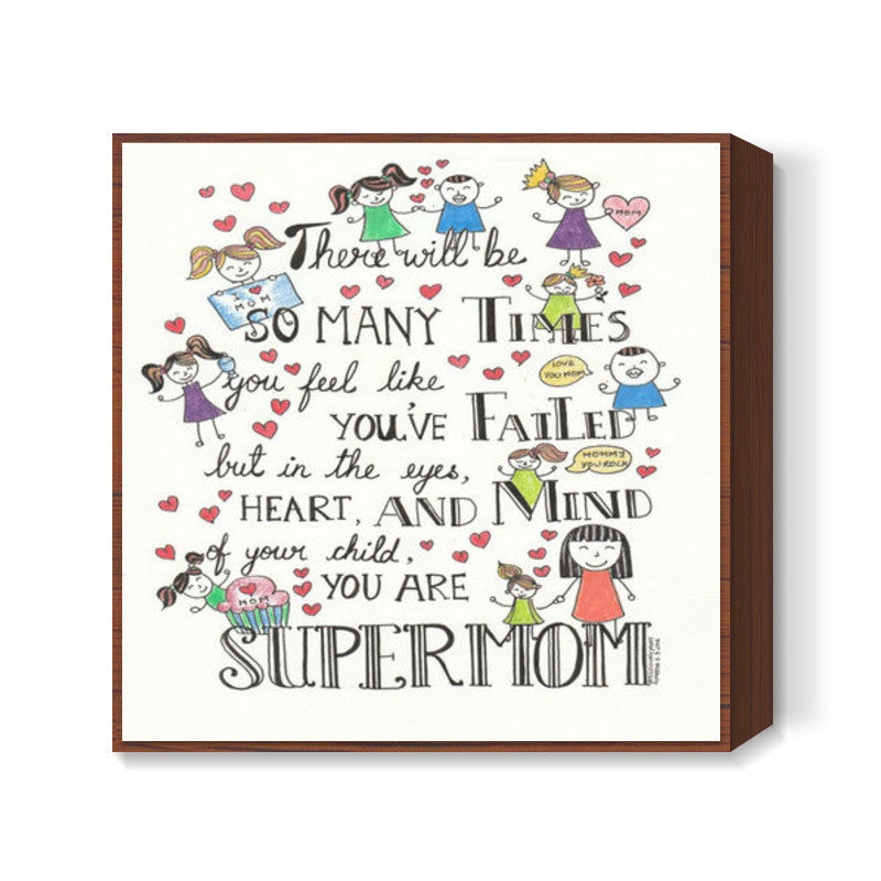 supermom Square Art Prints