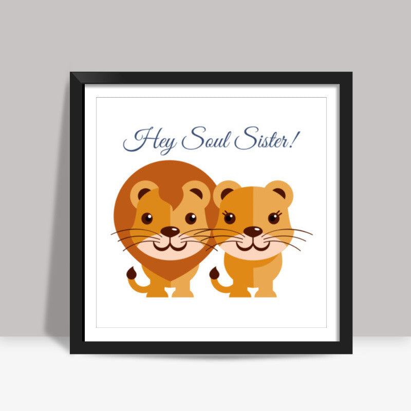 Hey Soul Sister Square Art Prints