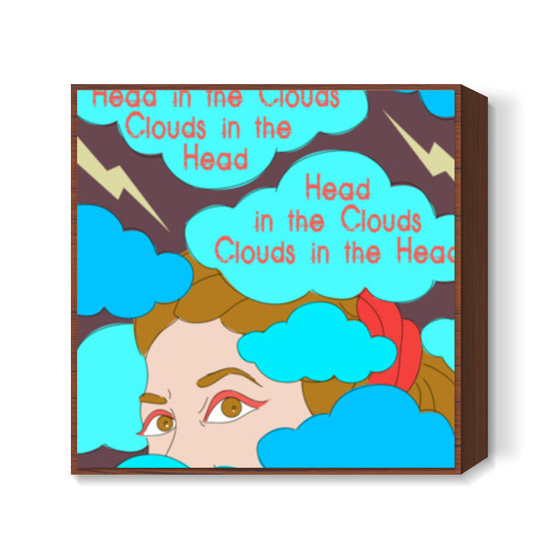 Clouds in the Head Square Art Prints