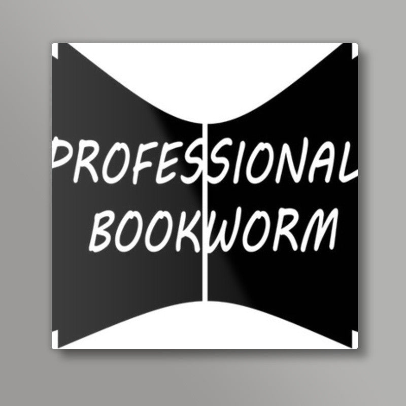 proffesional_bookworm Square Art Prints