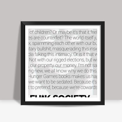 F-Society Quote Square Art Print