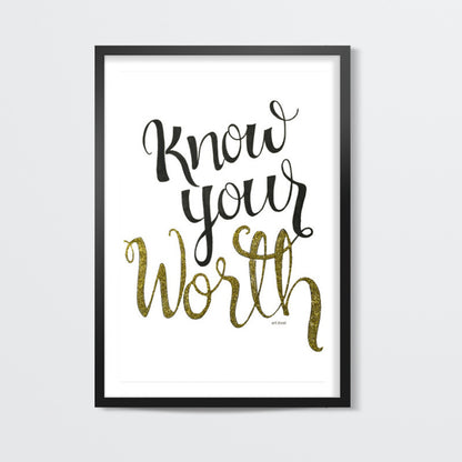 know your worth Wall Art