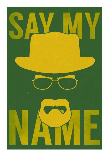 PosterGully Specials, Breaking Bad | Say My Name Wall Art