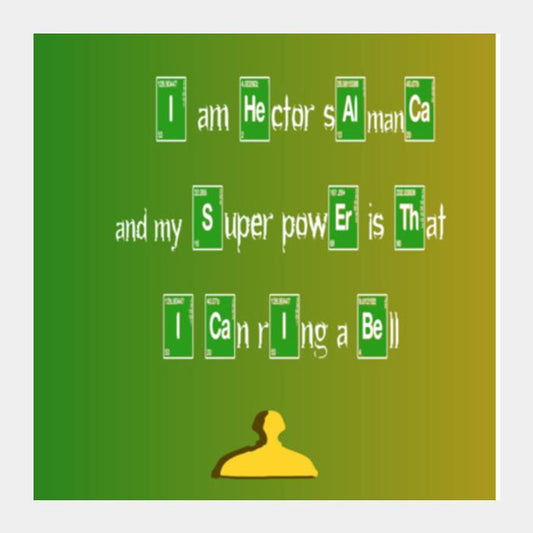 What Is Your Superpower : Breaking Bad Square Art Prints PosterGully Specials