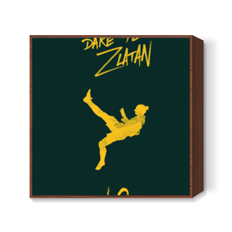 Dare To Zlatan - 10