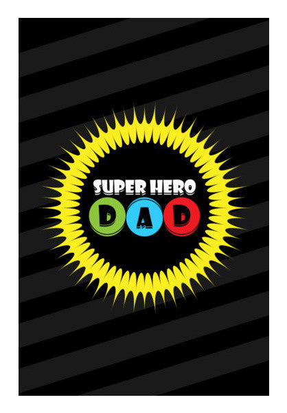 Super Hero Dad Art PosterGully Specials