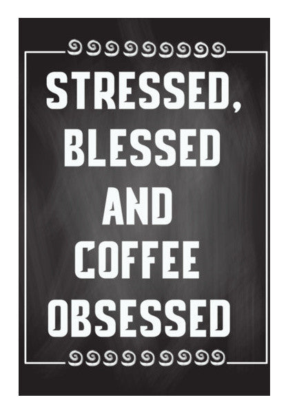 Coffee Obsessed Art PosterGully Specials