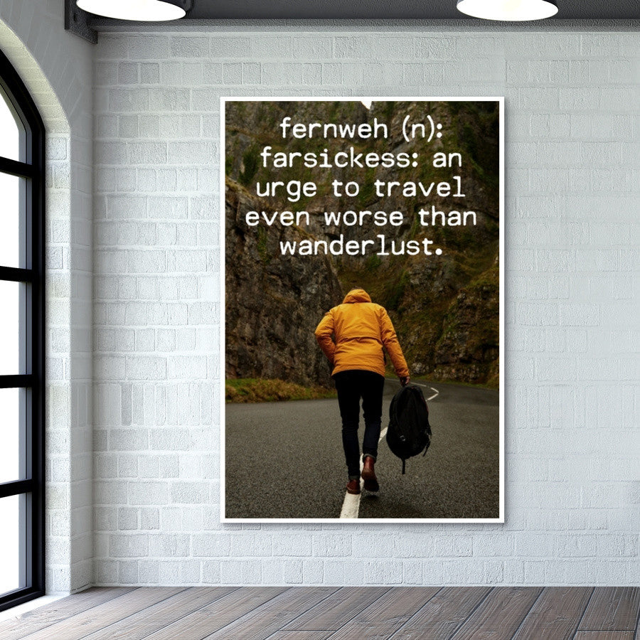 Wanderlust travel fernweh quotes  Wall Art