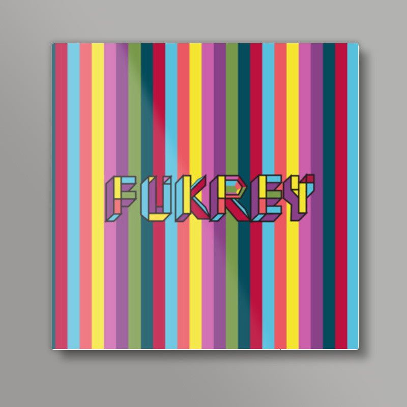 FUKREY! Square Art Prints