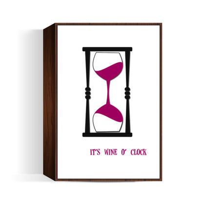 Wine O Clock Wall Art