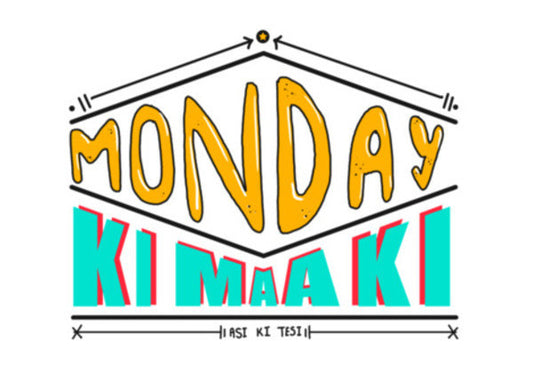 Monday Ki Maa Ki Art PosterGully Specials