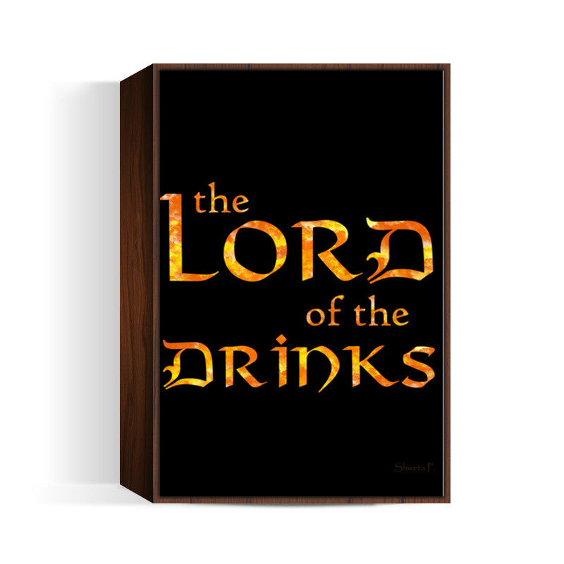 Lord of the Drinks Wall Art