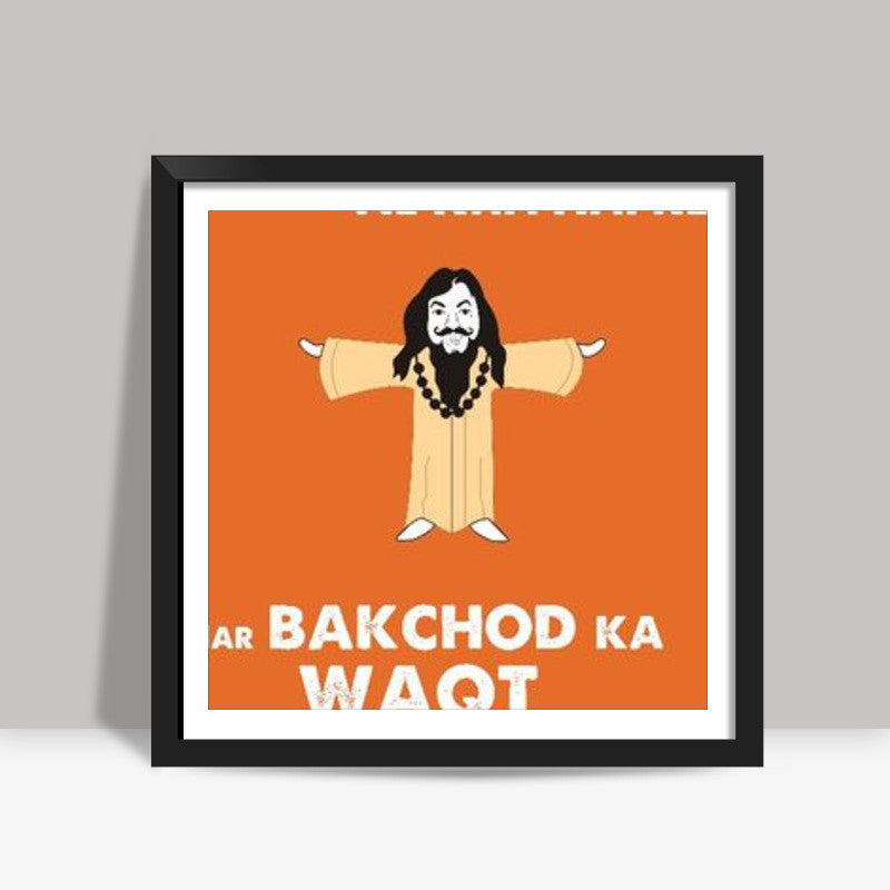 Baba Bakchod Square Art Prints