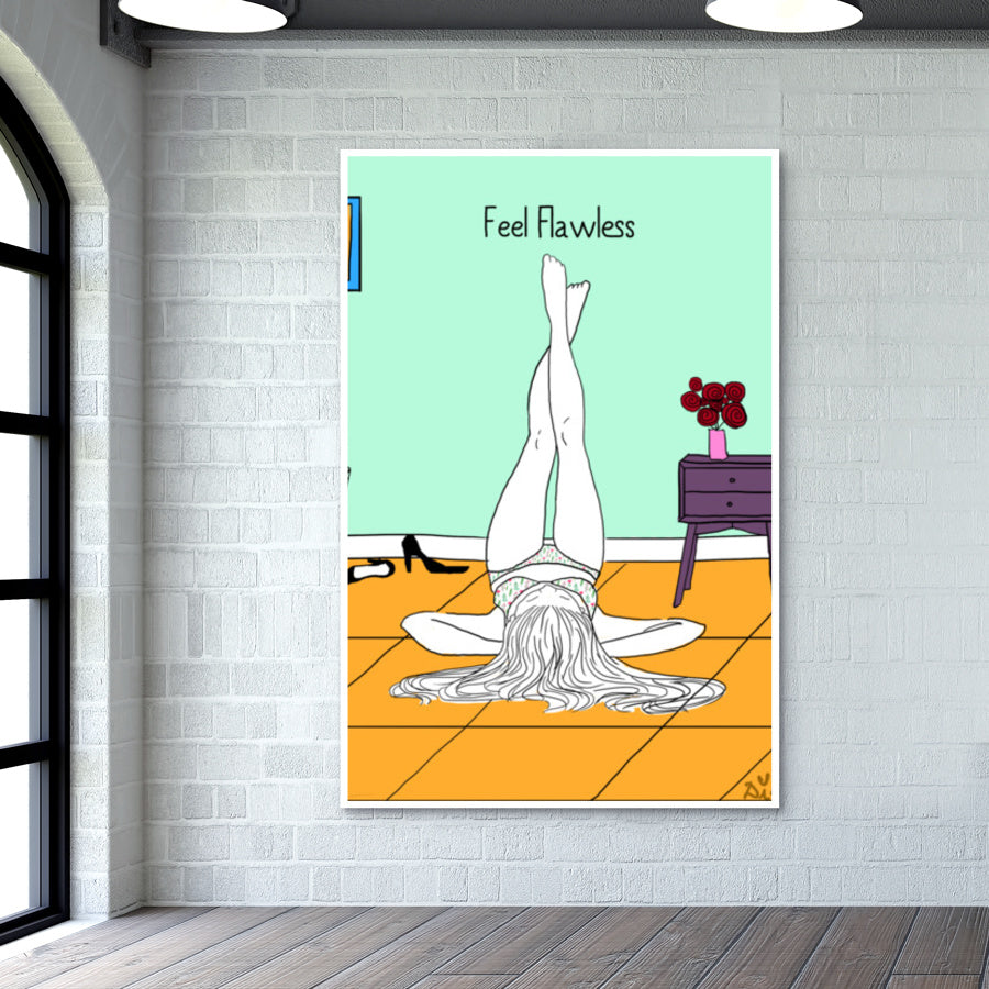 Feel Flawless! Wall Art