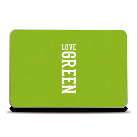 Laptop Skins, LOVE GREEN Laptop Skins