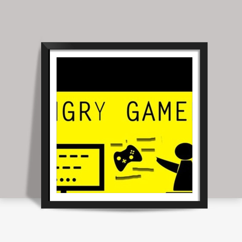 ANGRY GAMER Square Art Prints