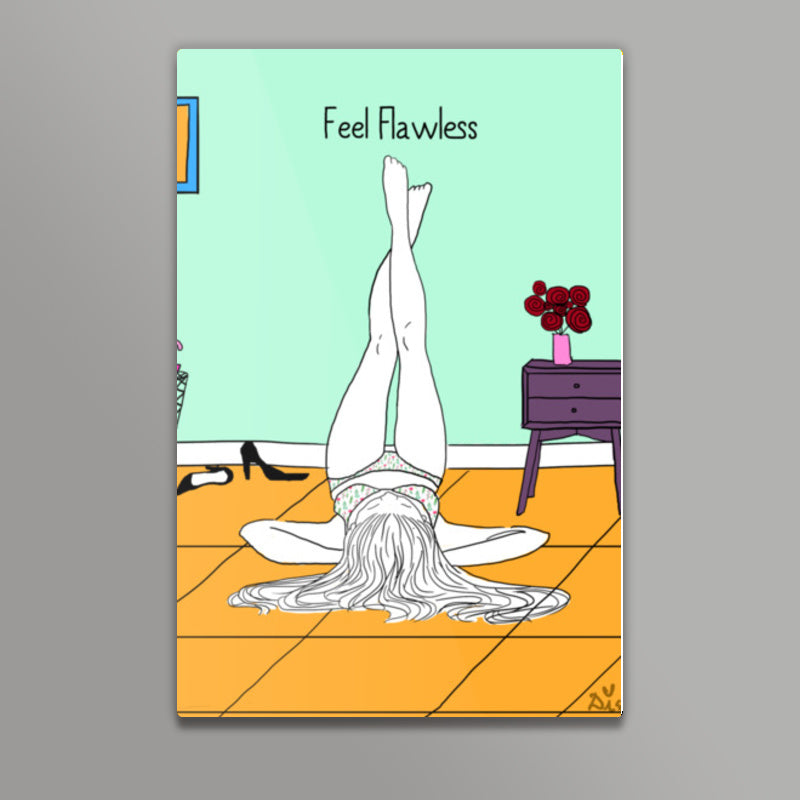 Feel Flawless! Wall Art