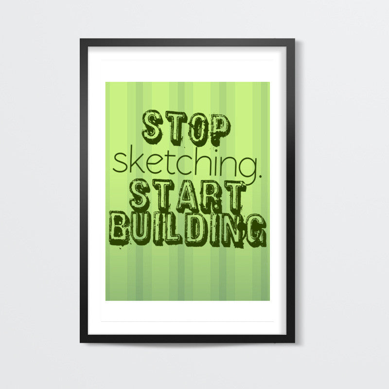 Start Building Wall Art