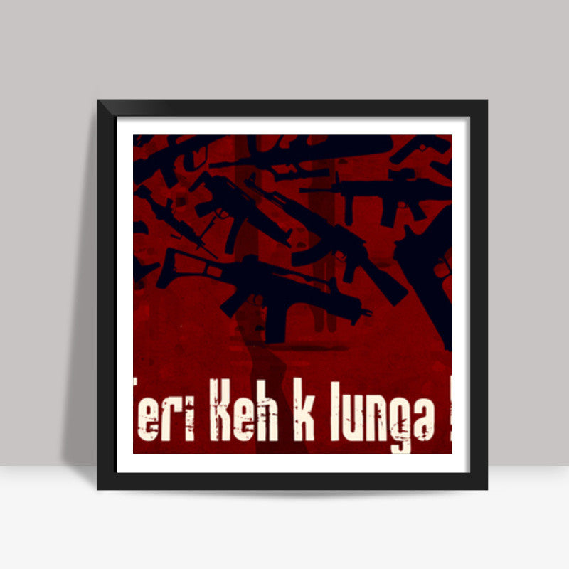 Gangs of Wasseypur Square Art Prints