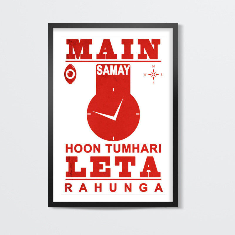 Main Samay Hoon Tumhari Leta Rahunga No Background Version Wall Art