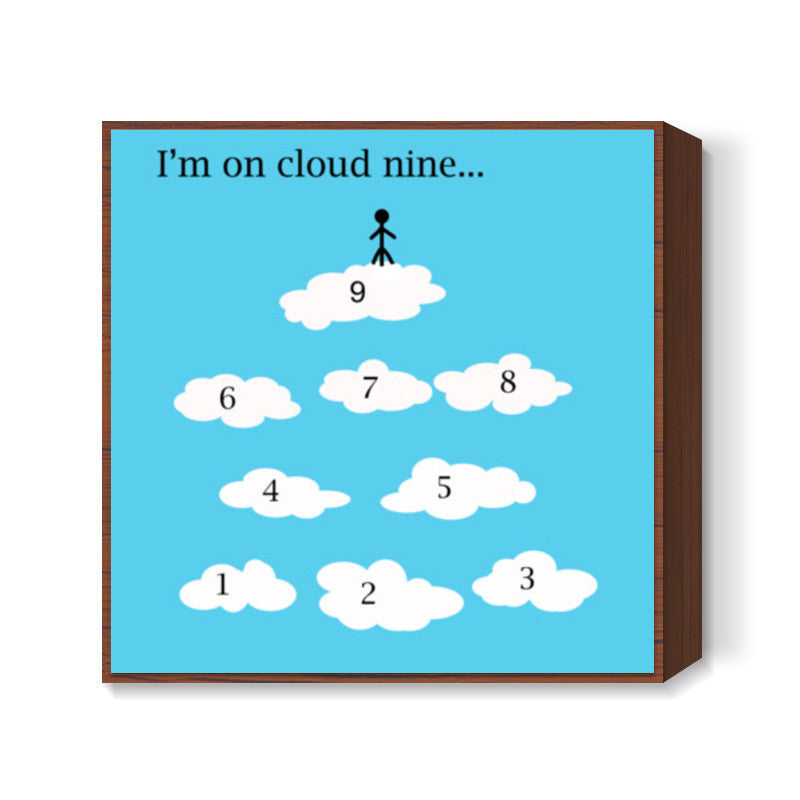 Im On Cloud Nine Minimal Artwork Poster Square Art Prints