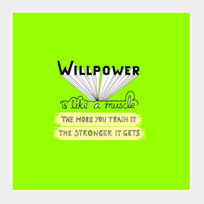 Willpower Square Art Prints