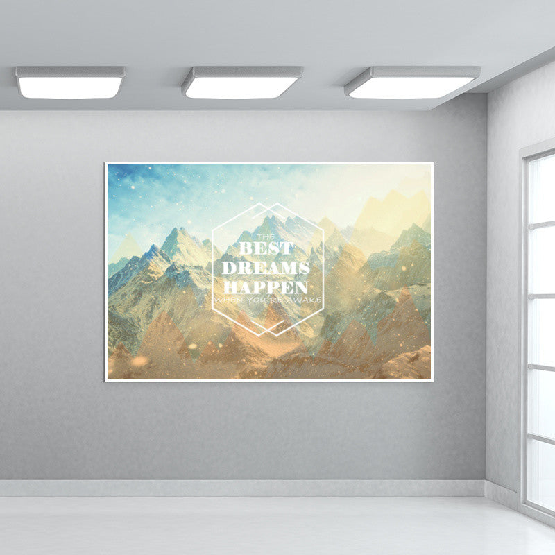 the best dreams happen when youre awake Wall Art