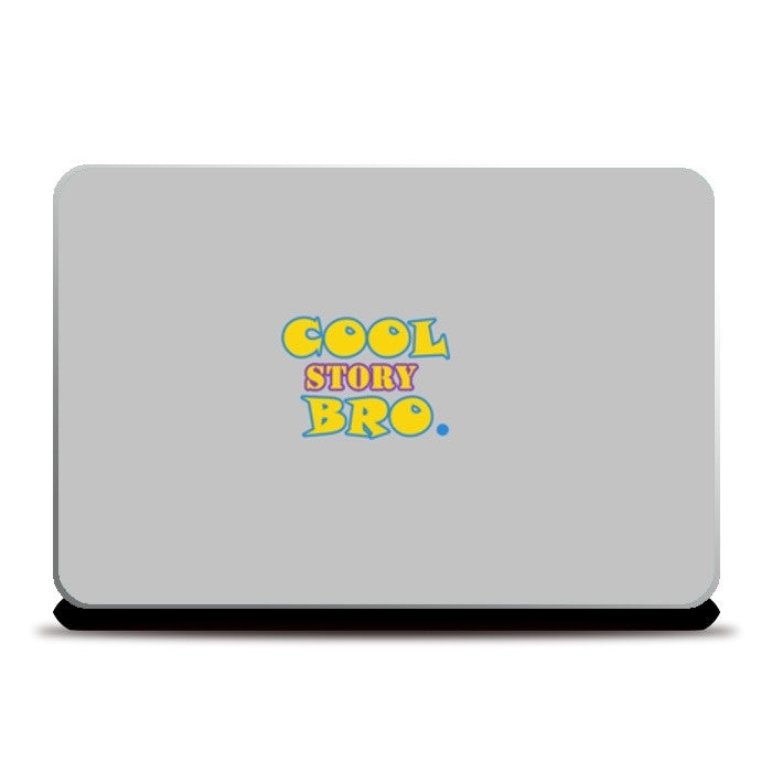 Laptop Skins, Cool Story Bro. Laptop Skins