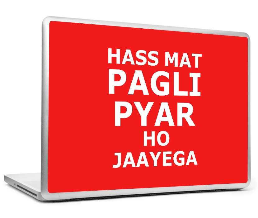 Laptop Skins, Hass Mat Pagli Humour Laptop Skin, - PosterGully